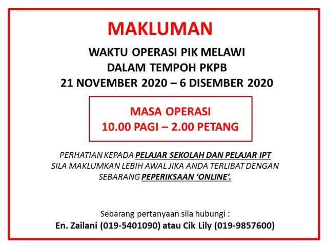 Notis masa operasi pkpb 21 nov 6 dis 2020